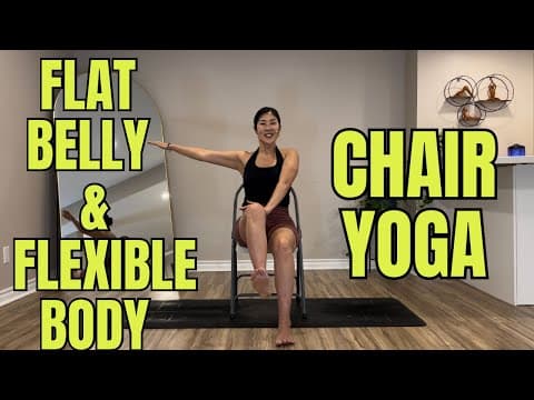 20 Minutes Flat Belly & Flexible Body || Chair Yoga, All Levels