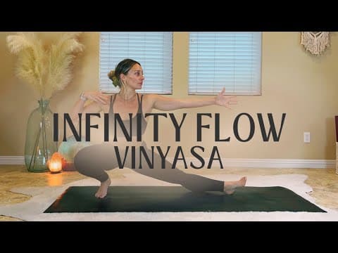 Infinity Flow: Vinyasa Yoga Practice