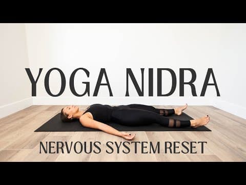 Yoga Nidra - Sleep Meditation to Reset your Nervous System