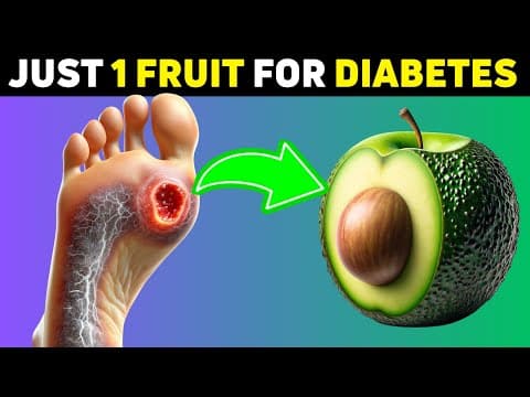 5 Fruits That PREVENT Diabetic Neuropathy Faster