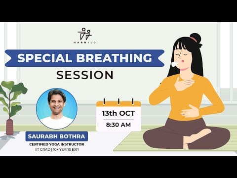 Special Breathing Session @8:30 AM by ‪@saurabhbothra  | 13th October