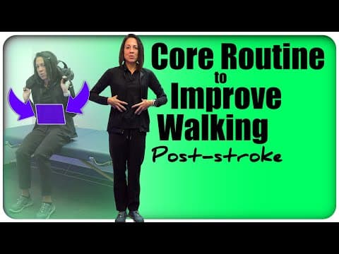 Best Core Routine to Improve Walking Post-stroke