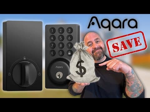 Aqara B50 Smart Lock - Why This Budget Option Crushes the Competition